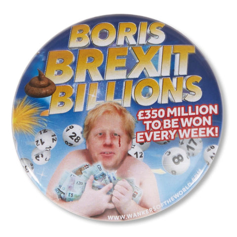 Boris Brexit Billions pin badge